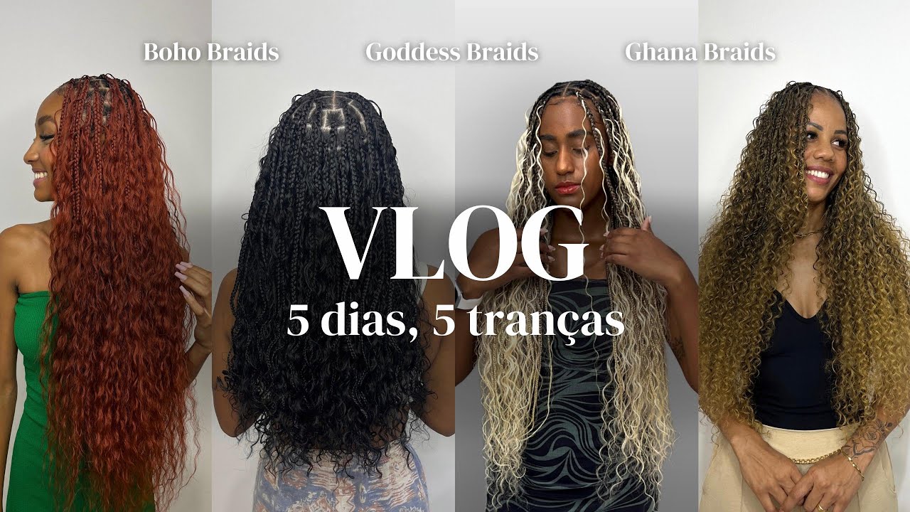 VLOG | Trancista em Dezembro | Rotina realzona | Goddess Braids | Boho Braids | Ghana Braids