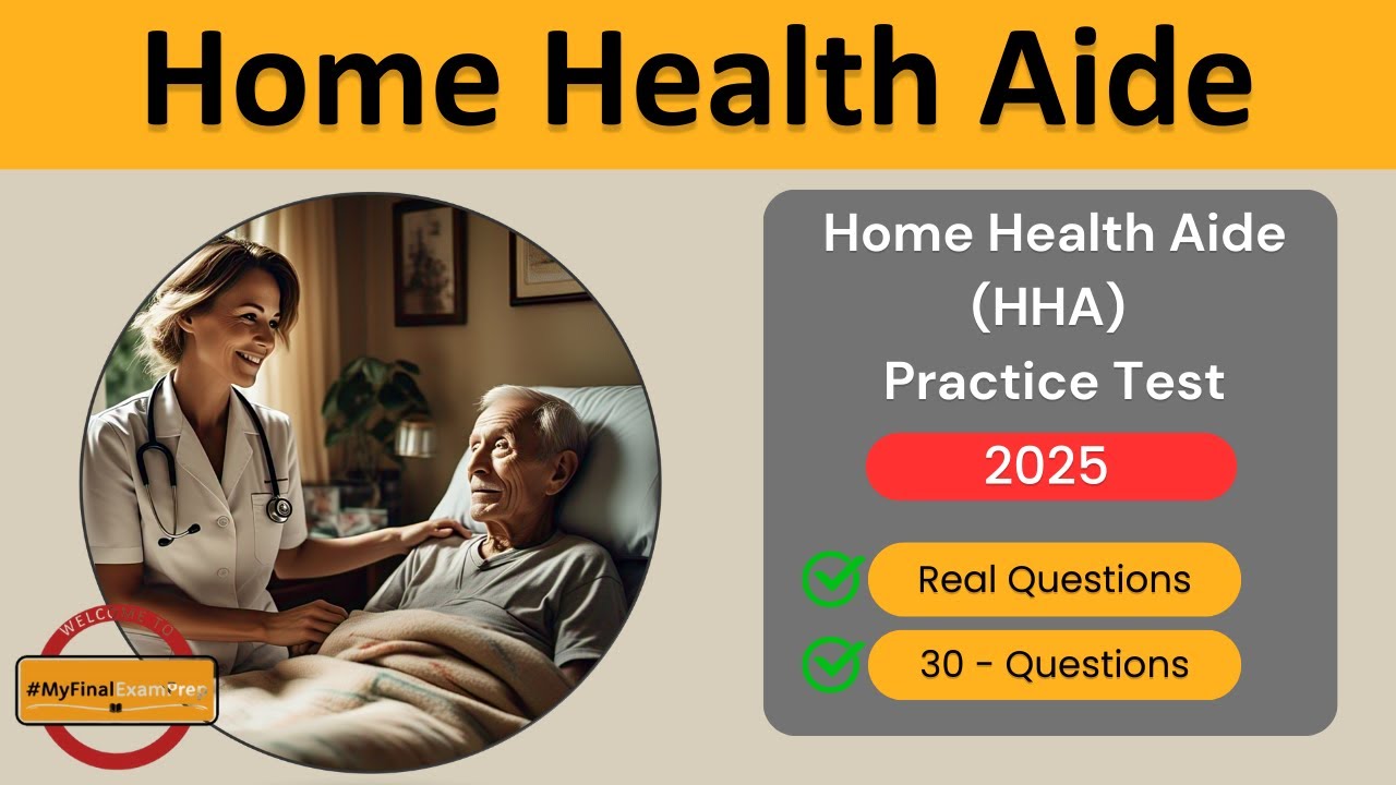 FREE Home Health Aide (HHA) Practice Test 2025 | Questions & Answers
