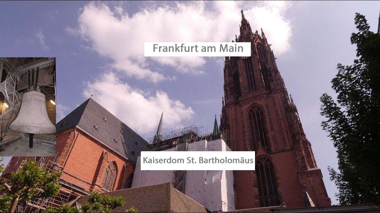 Frankfurt a. M. [D.] - Die Glocken des kath. Kaiserdomes St. Bartholomäus, Vollgeläut (Turmaufnahme)