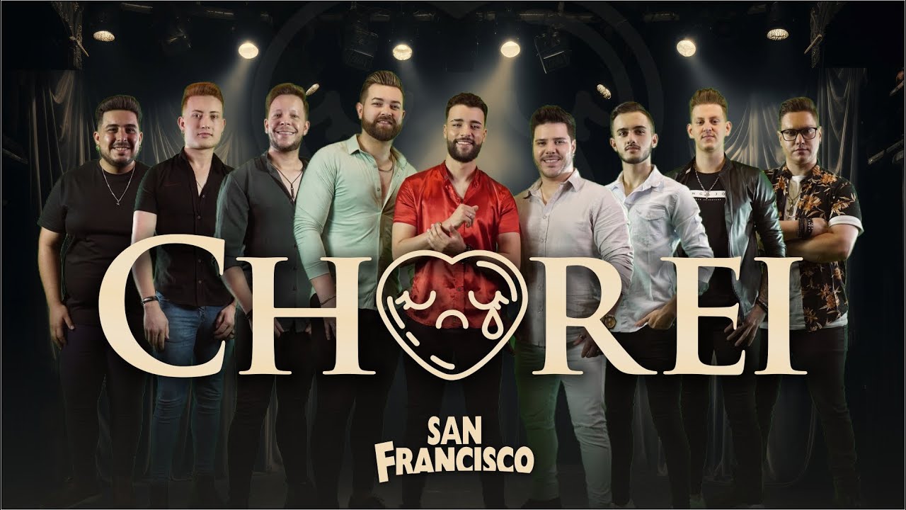San Francisco - Chorei (Clipe Oficial)