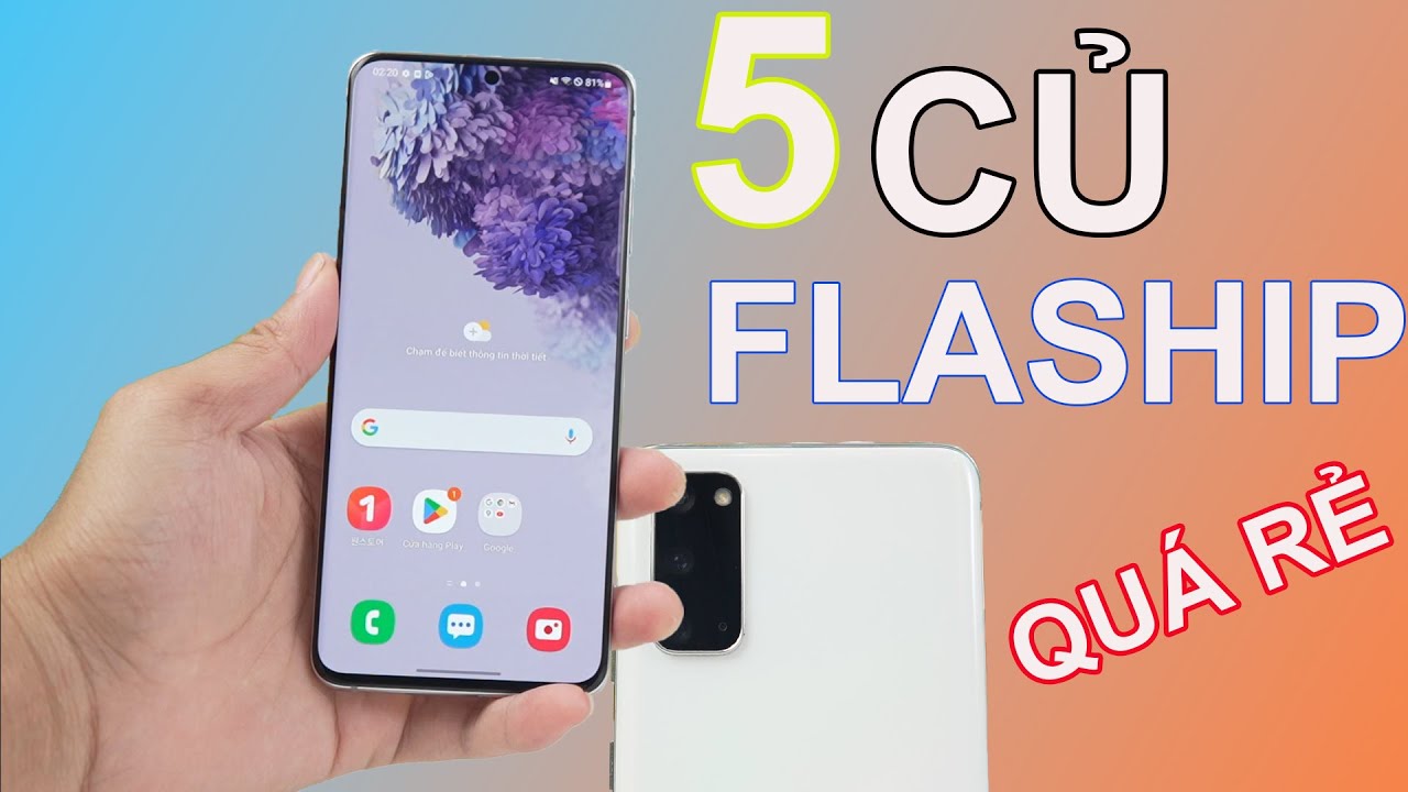 ĐÁNH GIÁ SAMSUNG S20 : nhìn lại thiết kế còn quá 