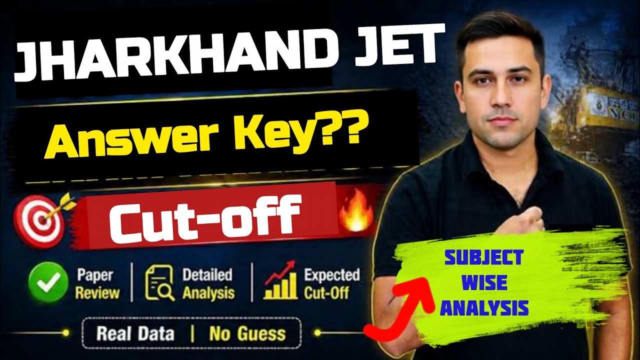 JHARKHAND JET 2026 🔴 JPSC JET CUT OFF 2026 🎯 JPSC JET RESULT 2026 | JPSC JET LATEST NEWS TODAY