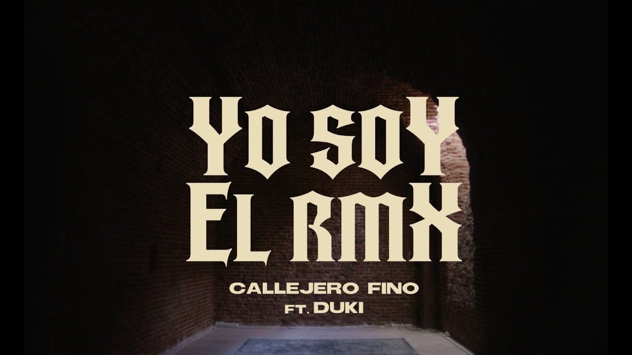 CALLEJERO FINO, DUKI -  👹 YO SOY EL RMX  👹