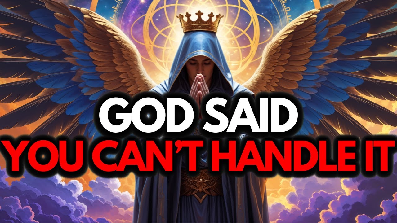Chosen Ones, You Can’t Handle it Anymore — God is Taking it Away From You.
