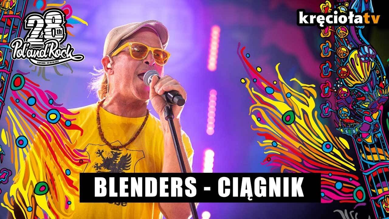 Blenders - Ciągnik #polandrock2022