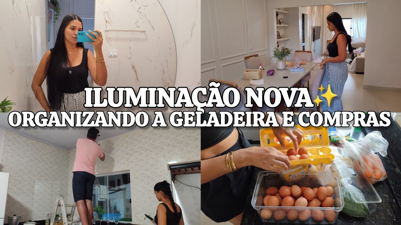 TROCAMOS A ILUMINAÇÃO, ficou tão ACONCHEGANTE 😍organizando a geladeira e compras, limpeza na cozinha