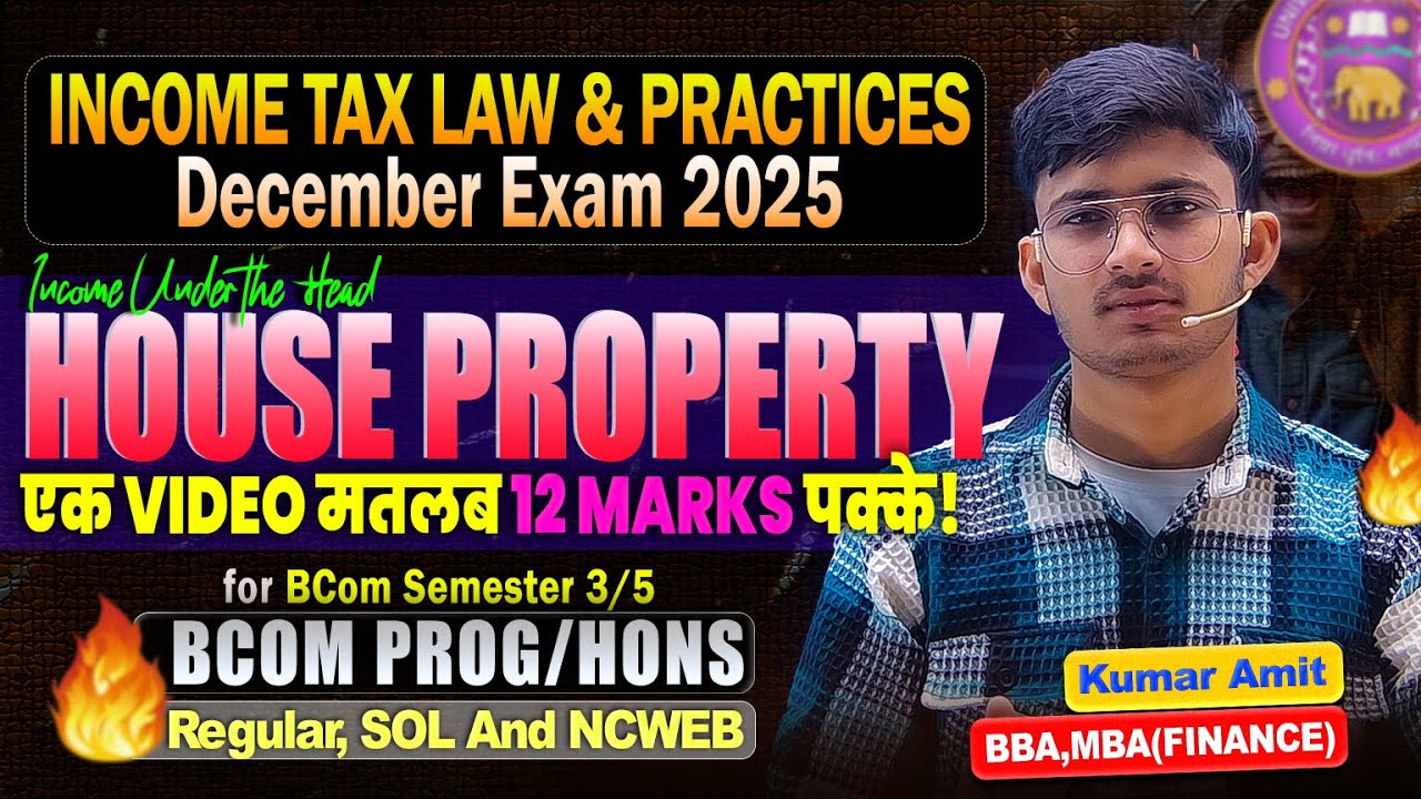 House Property OneShot 2025 and Important Questions | Income Tax BCom Sem 5 | DU Regular/SOL/NCWEB