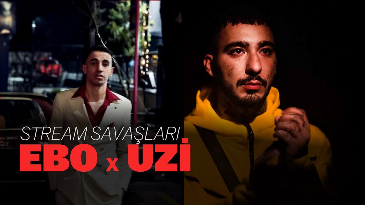 Stream Savaşları | Ebo x Uzi