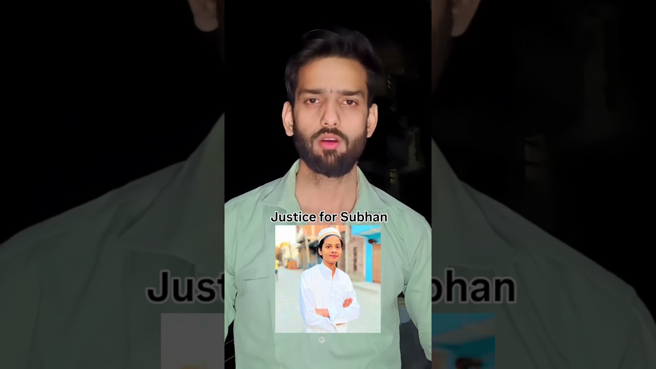 Justice for Subhan🙏 @Toheed.Khan.Official #shorts #ytshorts #justice #news #subhan #murdercases #video