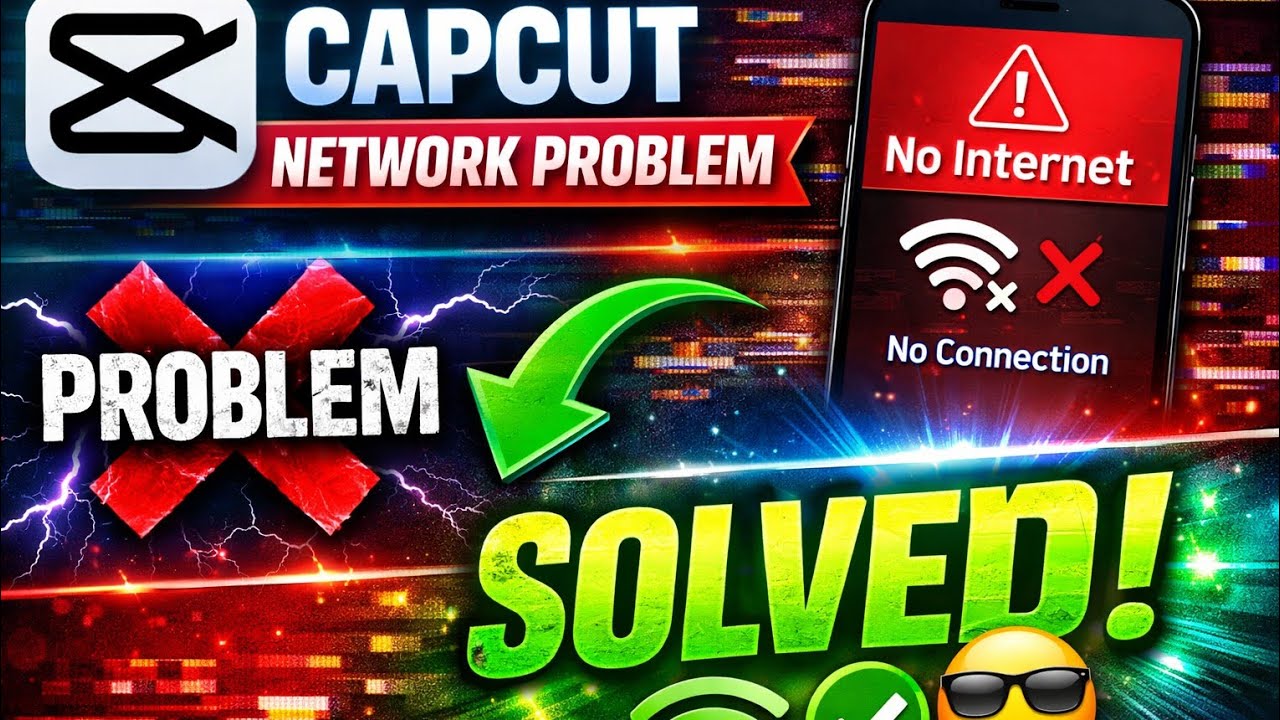 CapCut: The Network Problem is FINALLY FIXED