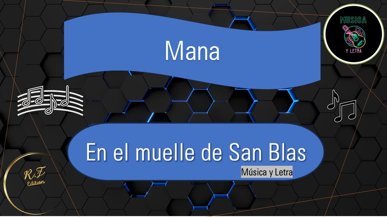 En el muelle de San Blas. Mana