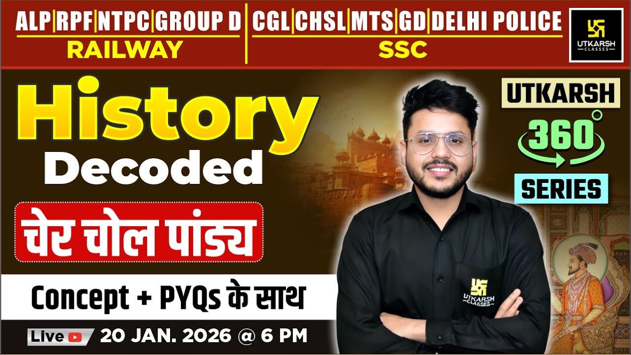 चेर चोल पांड्य | Important Question | History Decoded | Utkarsh 360 Series | Varun Sir