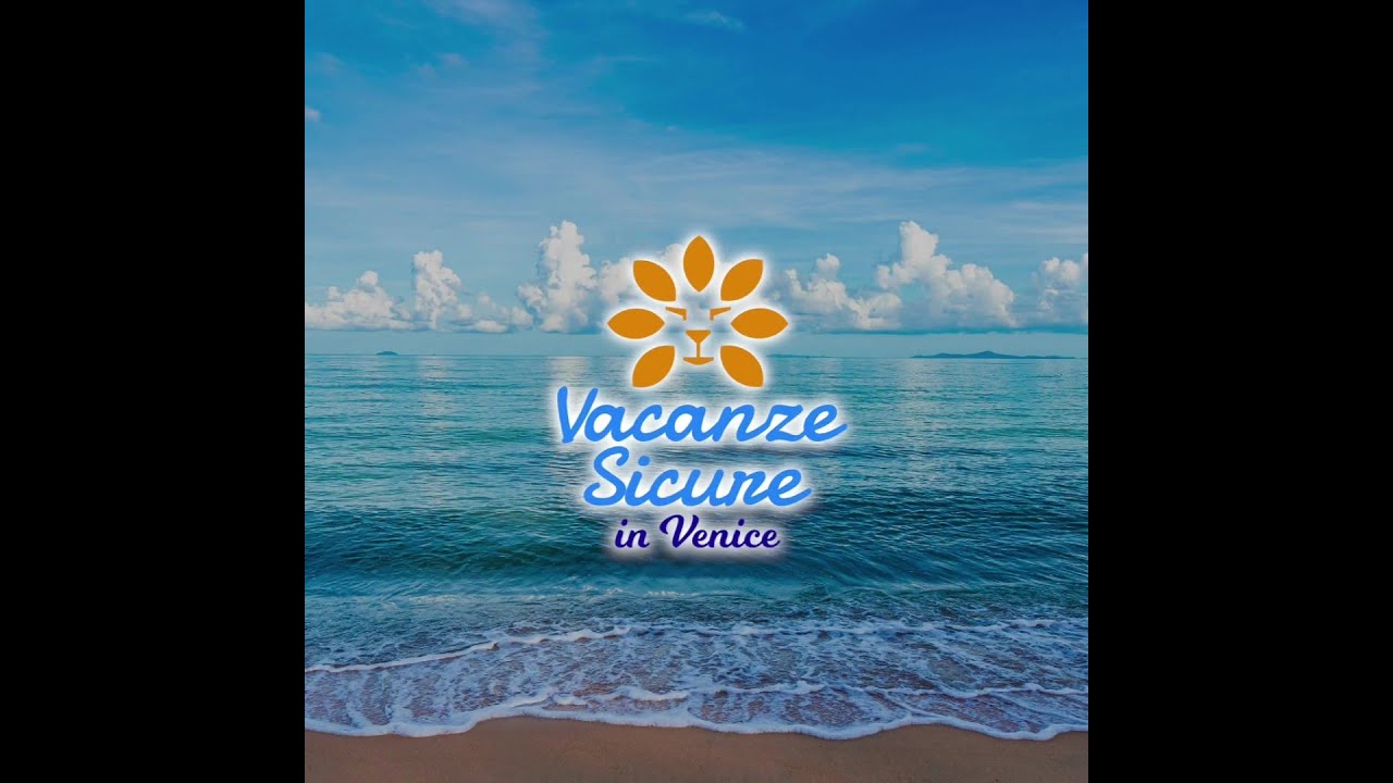 Vacanze Sicure 2023 Azienda ULSS 3 Serenissima