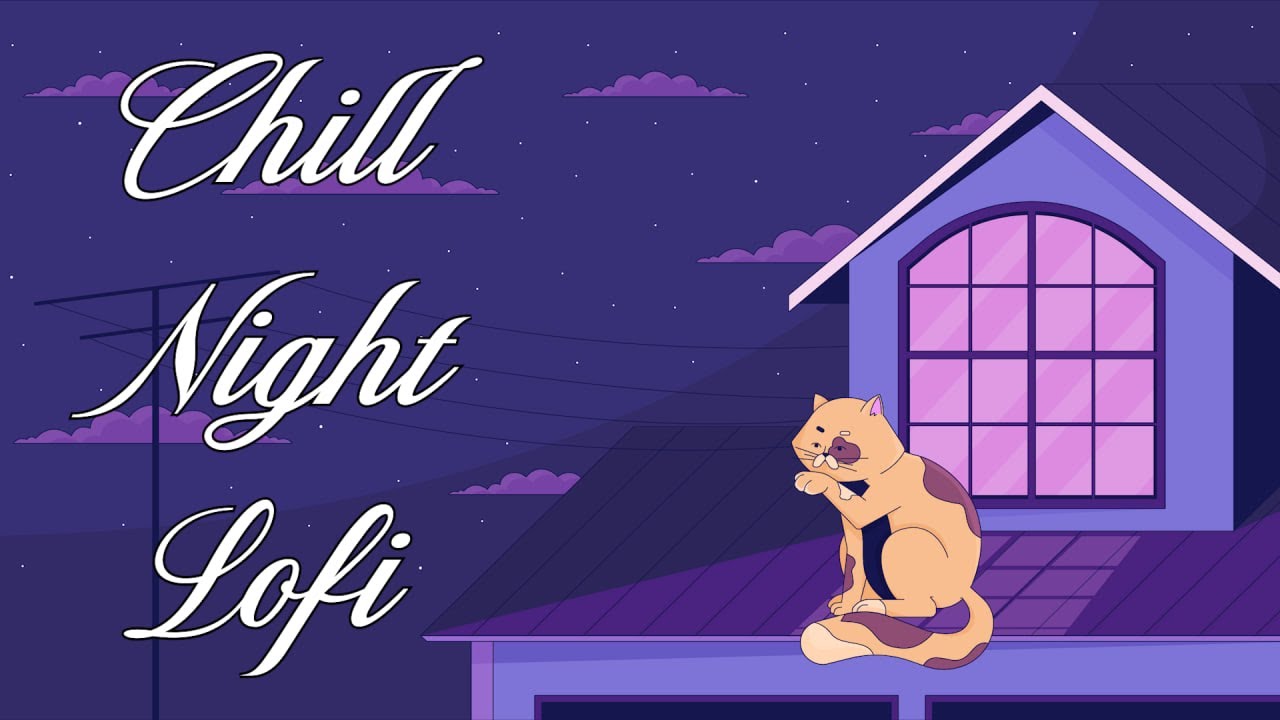 Chill Night Lofi 🌙 12 Hours Cozy Beats for Sleep, Study & Relaxation