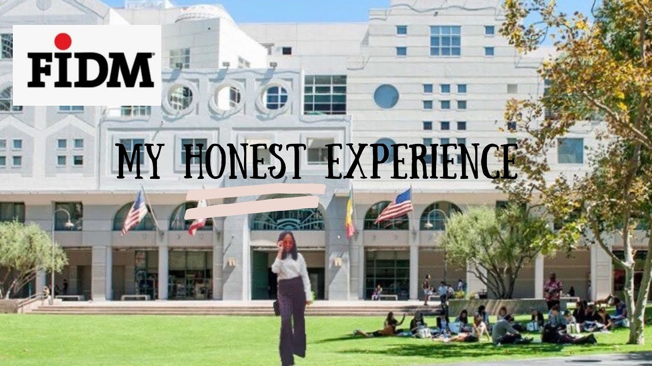 Is FIDM really worth it? Getting Real, Advice, My Experience