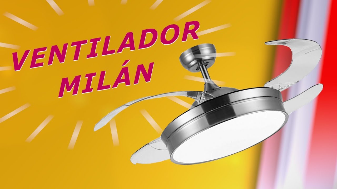 Ventilador de techo palas retractiles MILAN Sol Luz Alcala