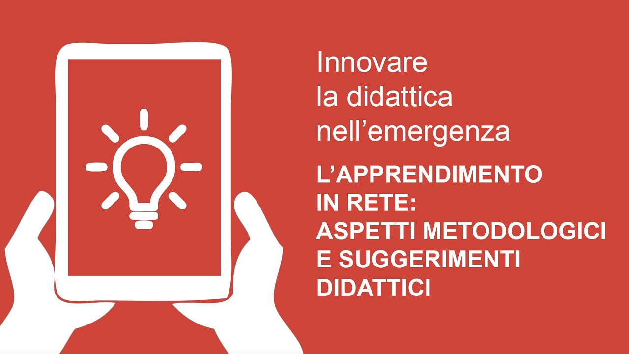 L’apprendimento in rete: aspetti metodologici e suggerimenti didattici”- Luca Ferrari