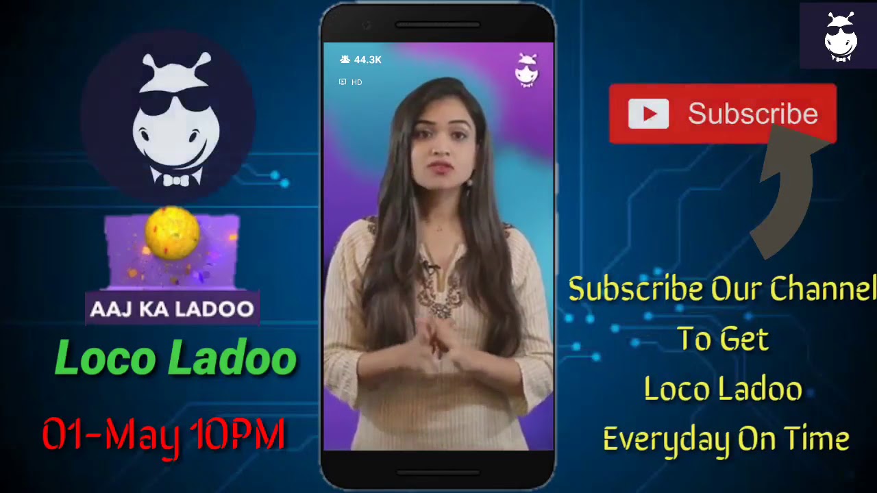 Loco Ladoo 1 May 10pm Game