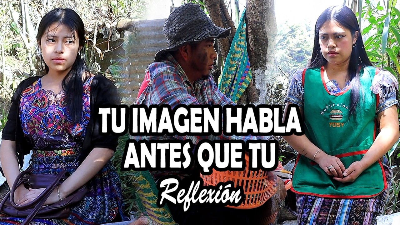 TU IMAGEN HABLA ANTES QUE TU Reflexión