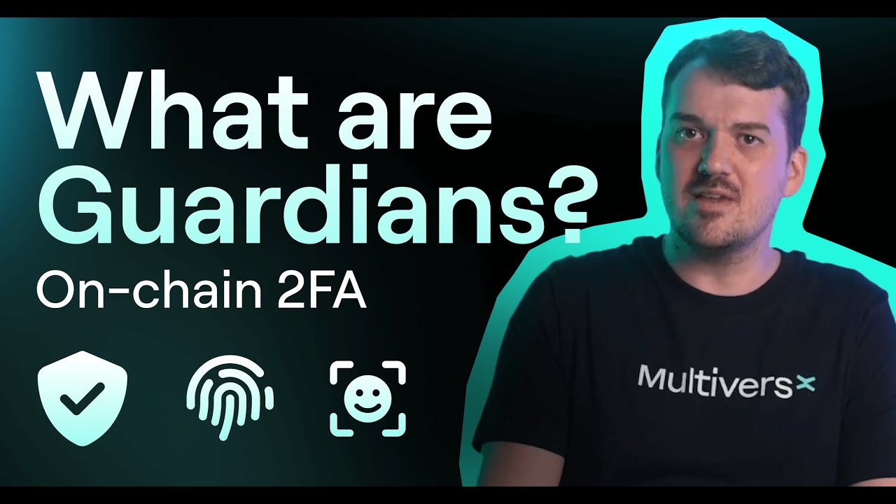 MultiversX Guardians - On-chain 2FA