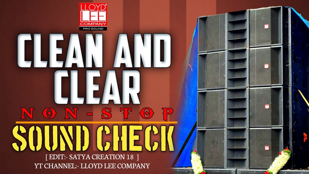CLEAN AND CLEAR (SOUND CHECK) NON-STOP LLOYD LEE COMPANY 
