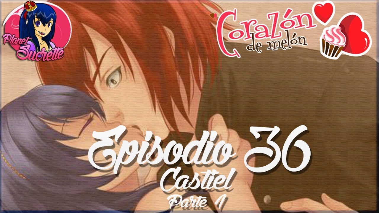 Ruta Castiel 🎸 Corazón de melón instituto episodio 36 guía 1/2