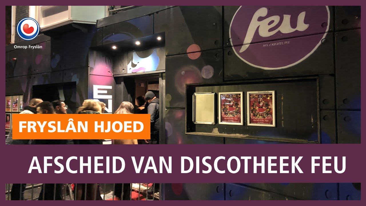 REPO: afscheid nemen van discotheek Feu
