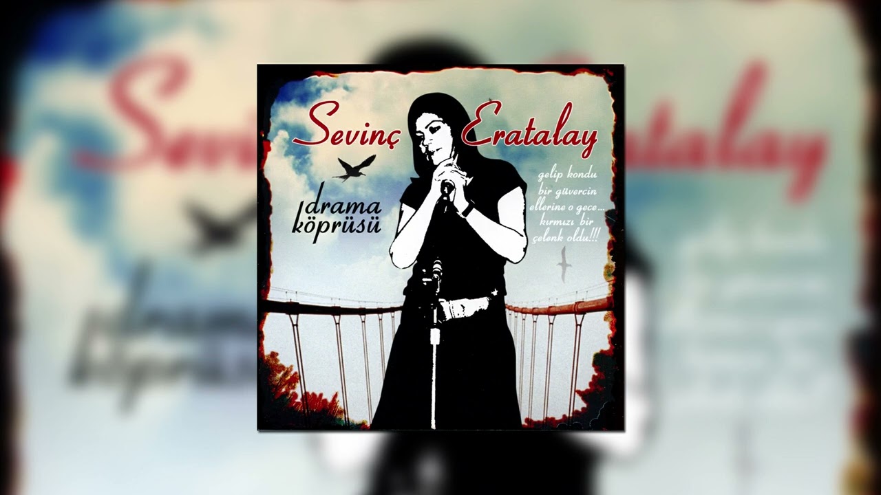 Sevinç Eratalay - Gidiyorum