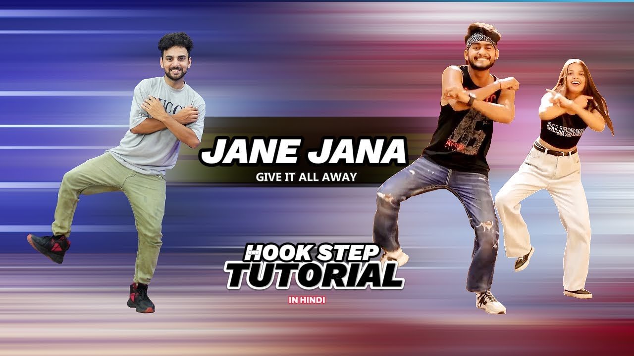 Give It All Away - Jane Jana Dance Hook Step Tutorial | Ajay Poptron Tutorial