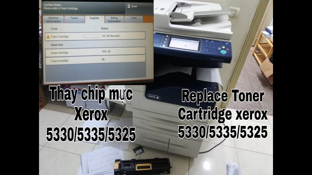 Thay chip mực xerox 5330/5335/5325 | Remove Toner cartridge xerrox 5330/5335/5325