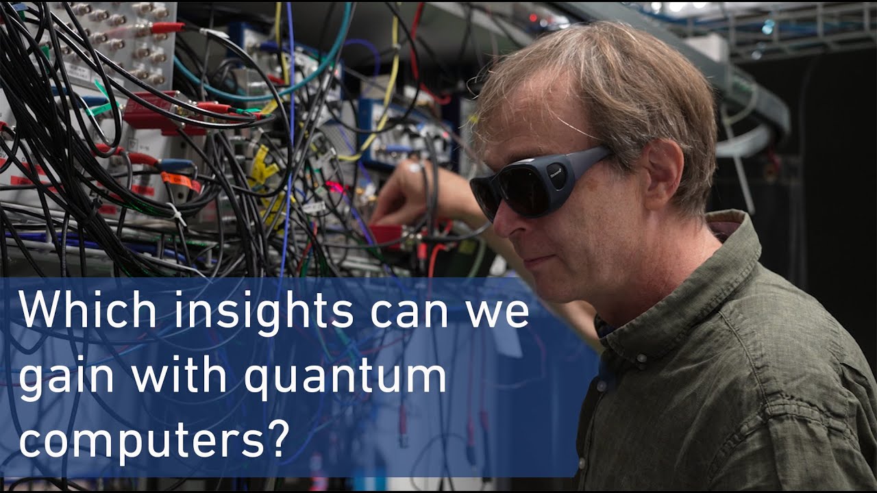 Which insights can we gain with quantum computers?