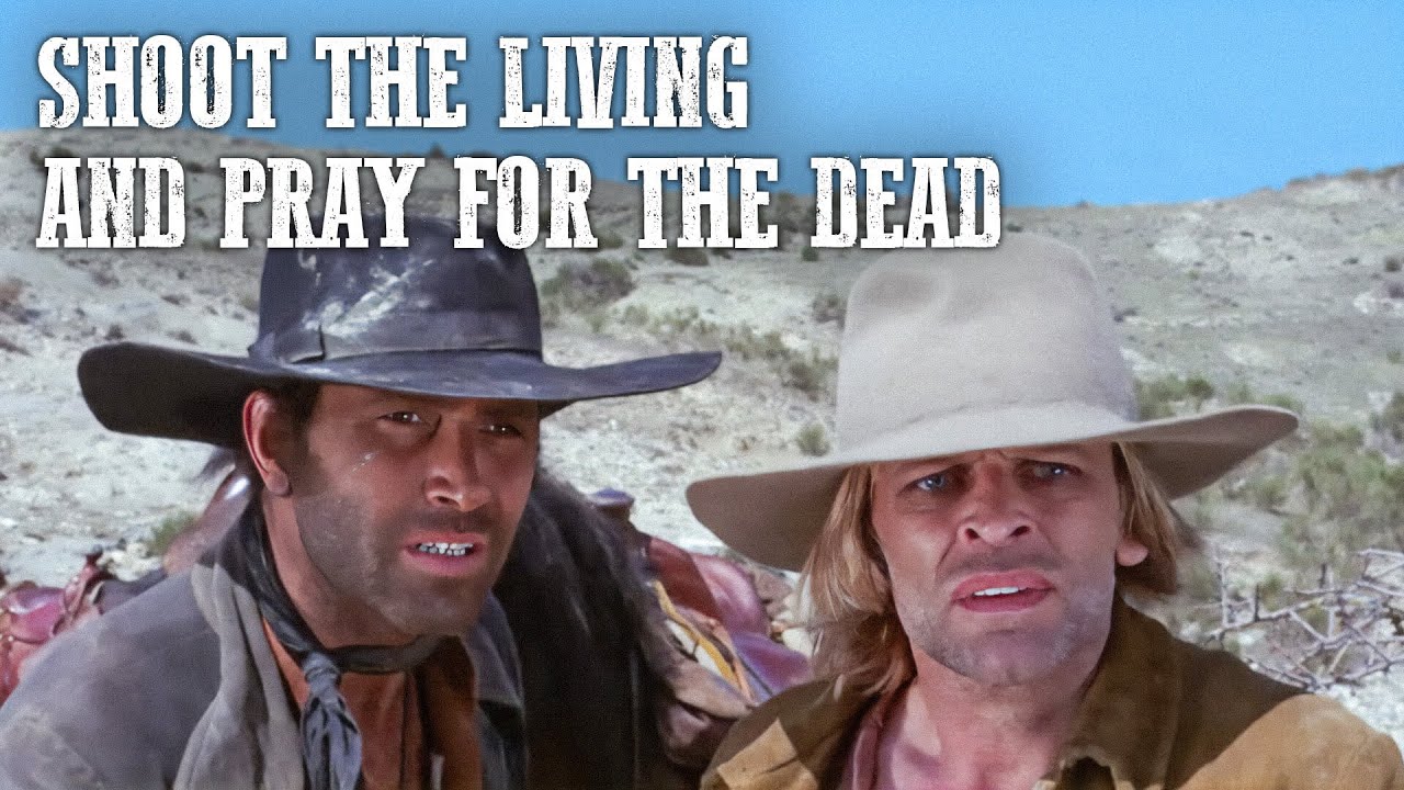 Shoot the Living and Pray for the Dead | Klaus Kinski | Spaghetti Western