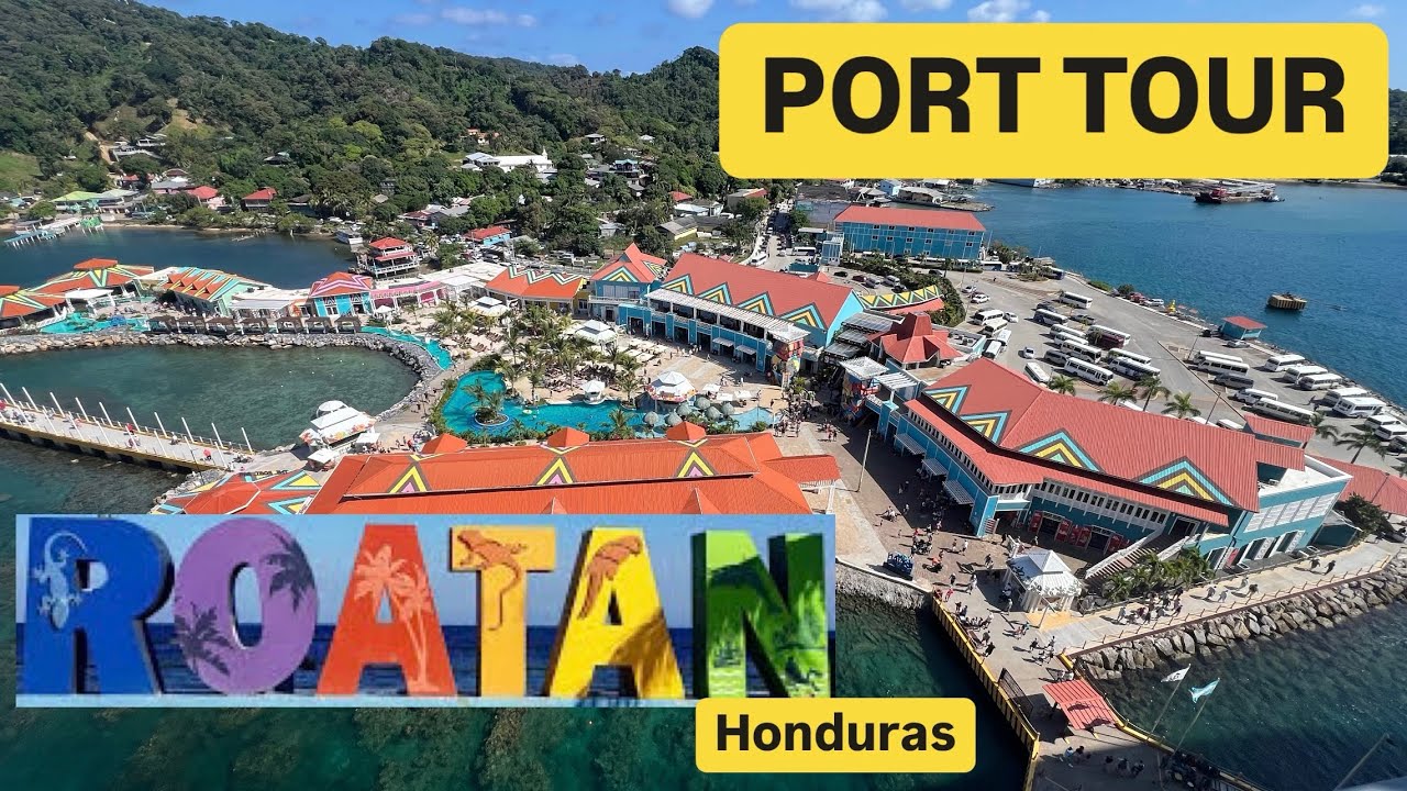 PORT TOUR :: Роатан, Гондурас (Новинка 2025)￼