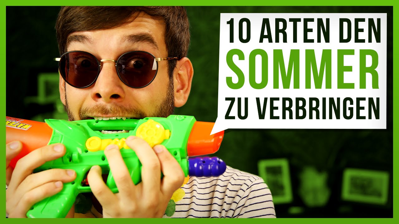 10 Arten den Sommer zu verbringen