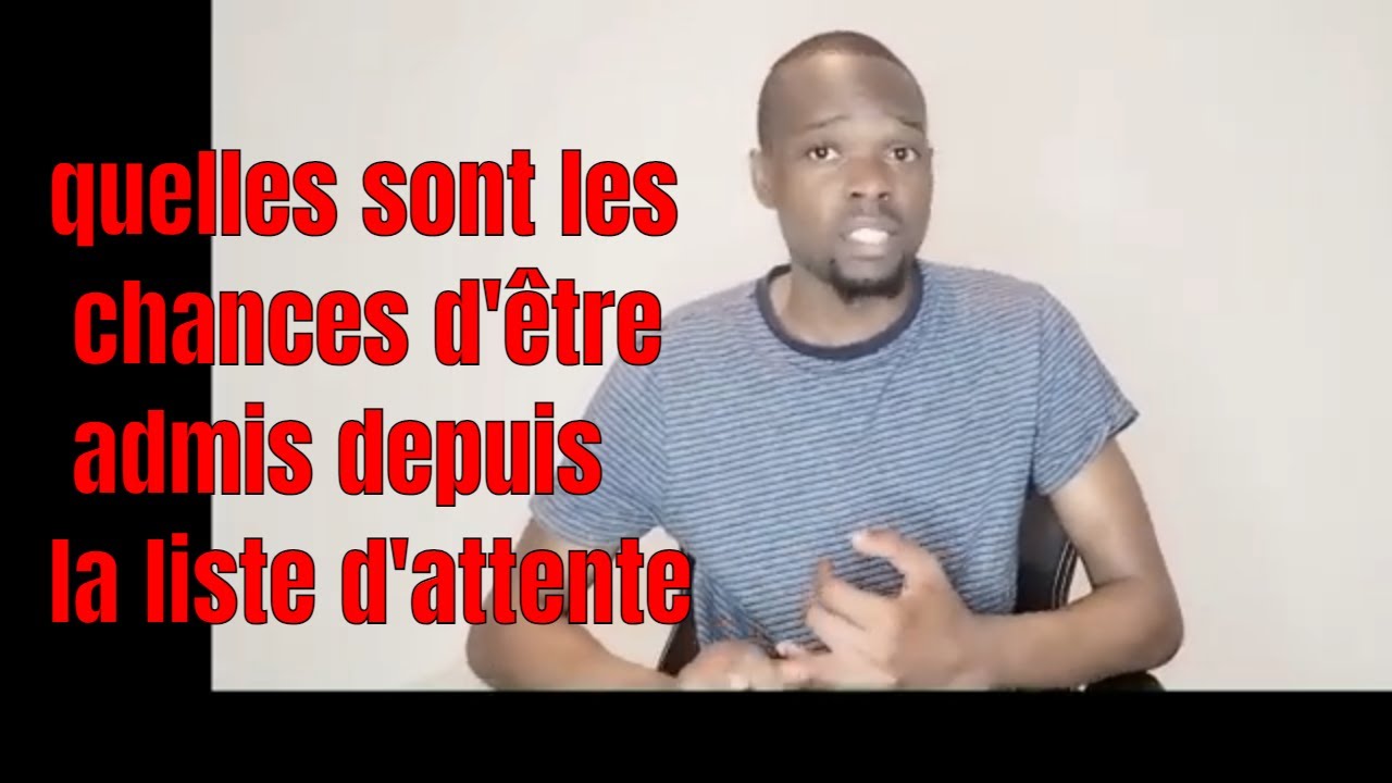 Je t'explique comment  fonctionne la liste d'attente parcoursup