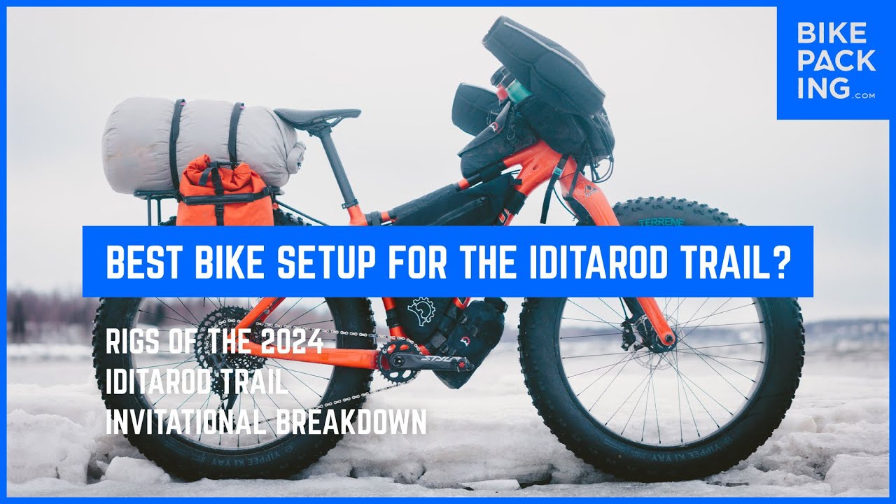 Лучшая настройка велосипеда для гонки Iditarod Trail: обзор гонки Iditarod Trail Invitational 202...