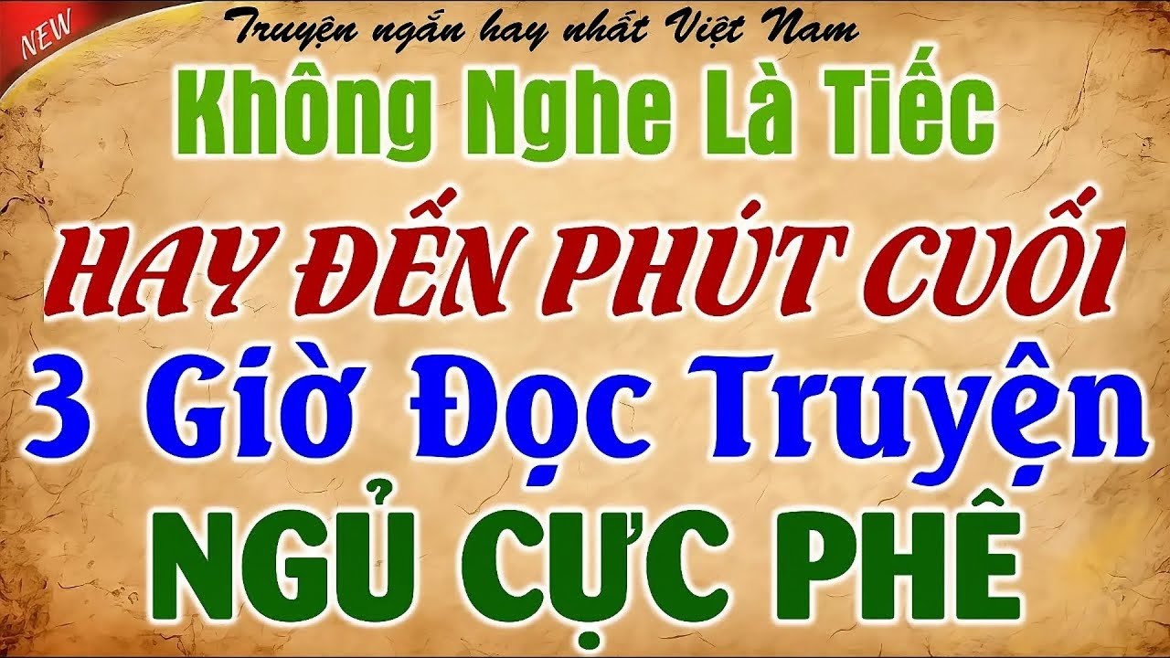 ÊM TAI DỄ NGỦ Có Thật 100% HAY NHẤT VIỆT NAM - Đọc truyện đêm khuya kèm Tiếng Mưa - Hay Lắm