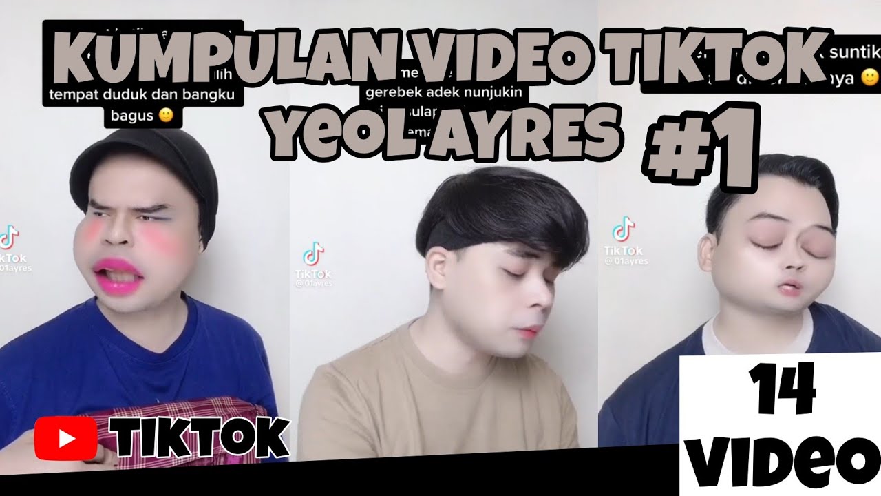 KUMPULAN VIDEO YEOL AYRES D. A. #1