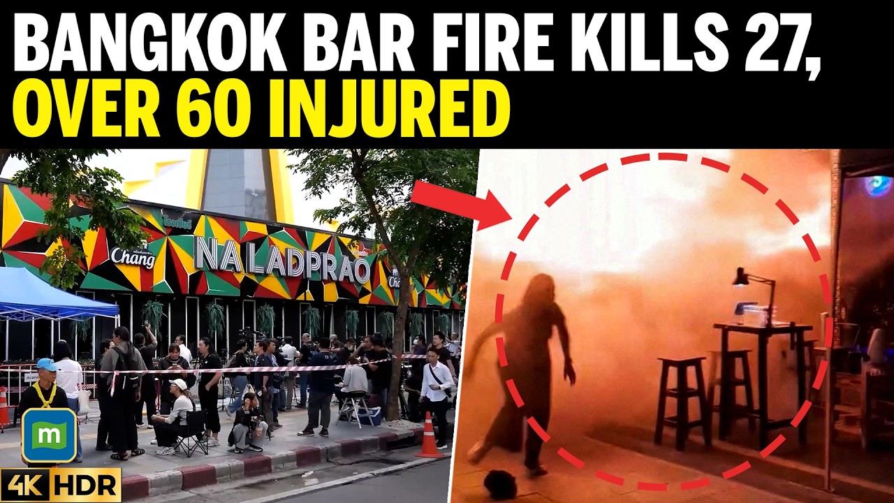 Thailand Bar Fire Kills 27 | Dozens Injured After Blaze Tears Through Packed Bangkok Music Venue