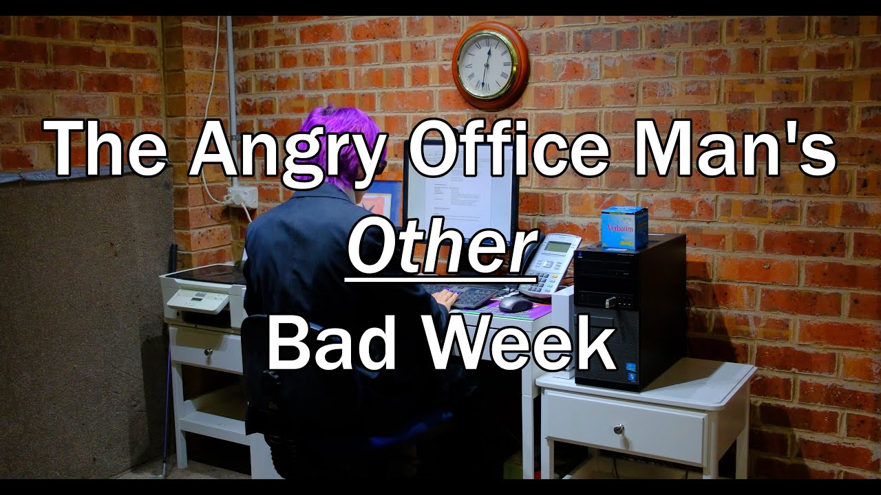 The Angry Office Man's Other Bad Week