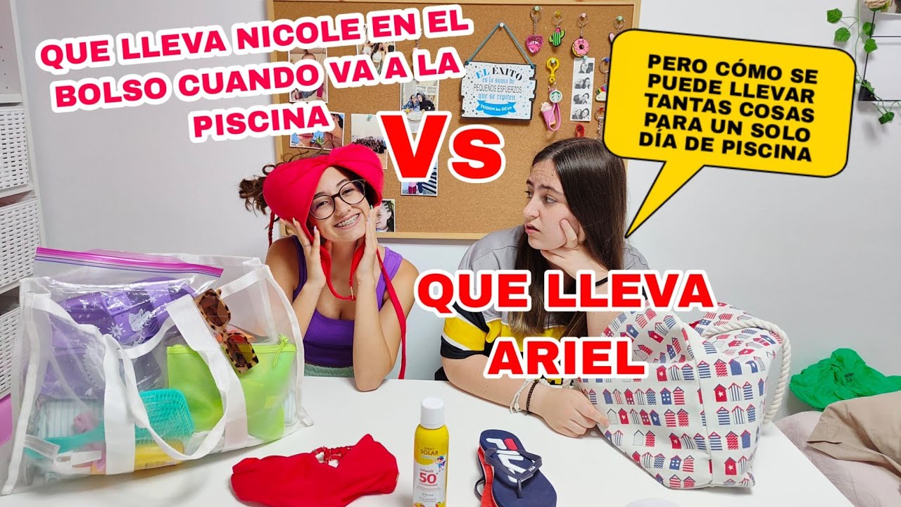 Qué llevamos en el bolso para ir a la piscina Ariel Vs Nicole