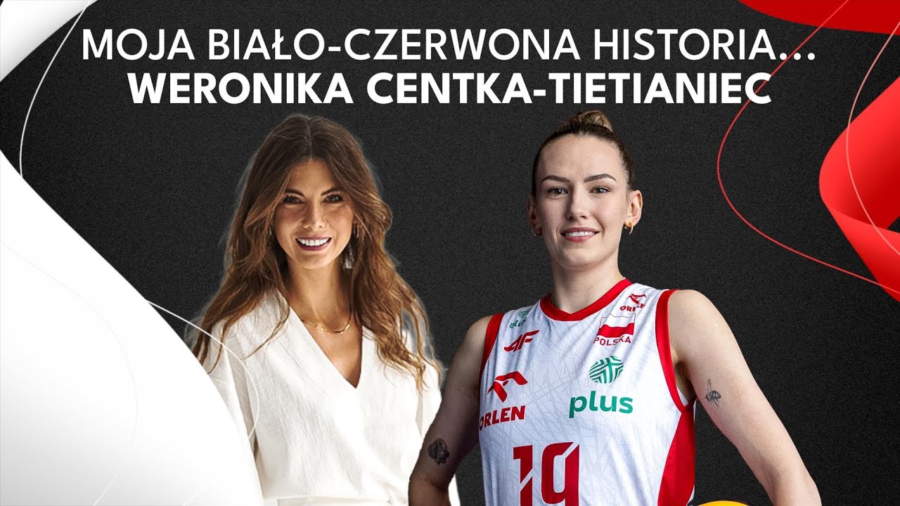 &bdquo;Siatk&oacute;wka dużo zmieniła w moim życiu&rdquo; | WERONIKA CENTKA-TIETIANIEC | Moja Biało-Czerwona Historia