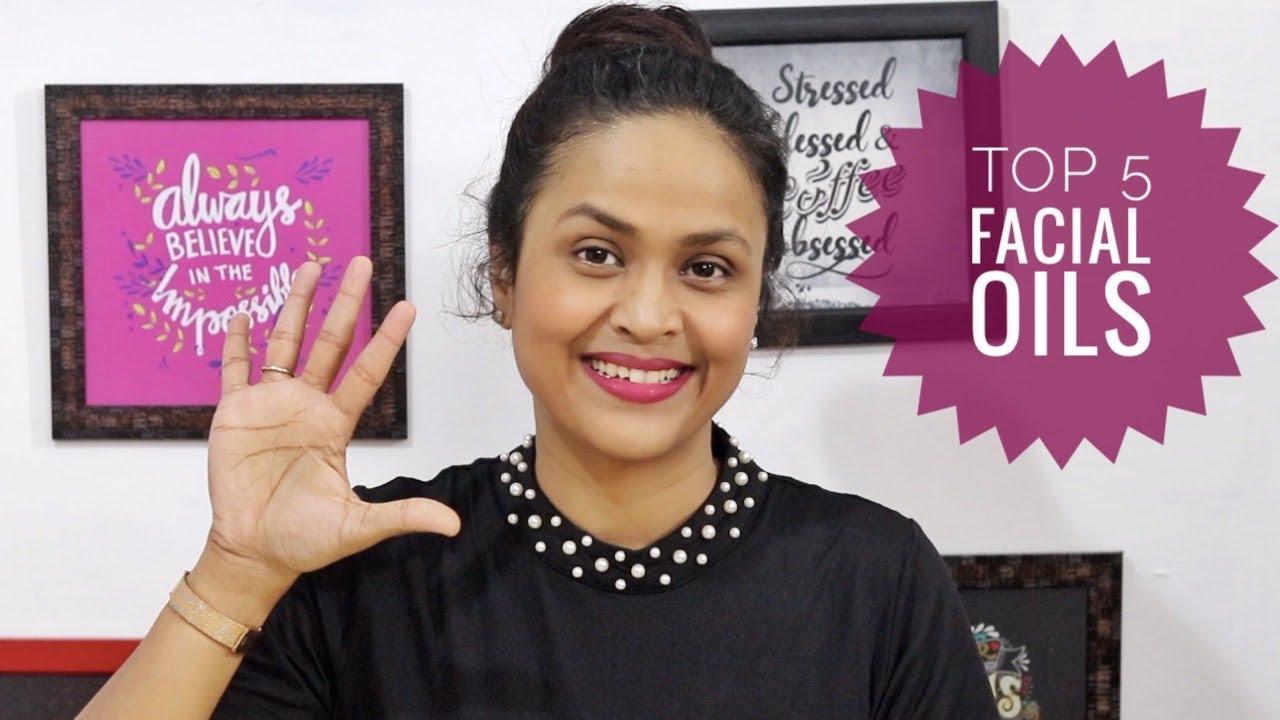 5 Facial Oils For Glowing Even Toned Skin | Shalini Srivastava