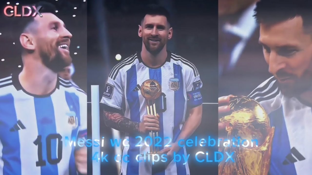 messi wc 2022 clips 4k cc by cldx