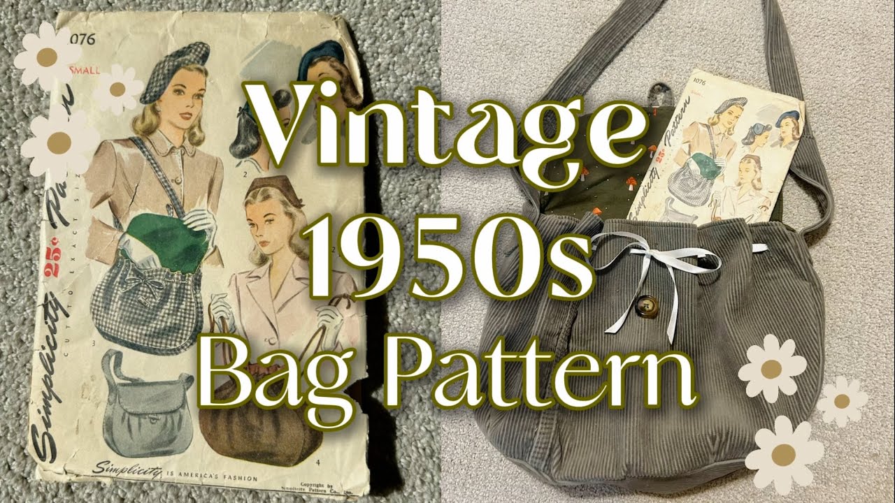Sewing a Vintage 1950s Bag | Simplicity 1076 Pattern