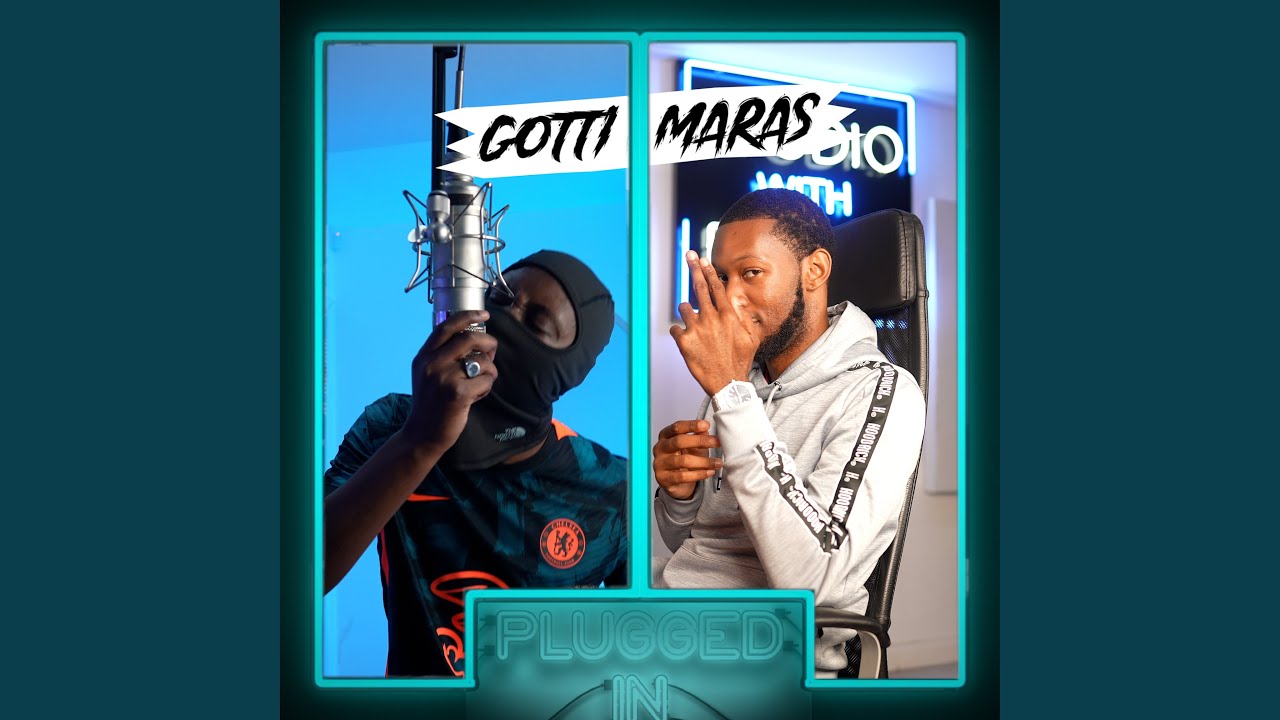 Gotti Maras x Fumez The Engineer - Plugged In