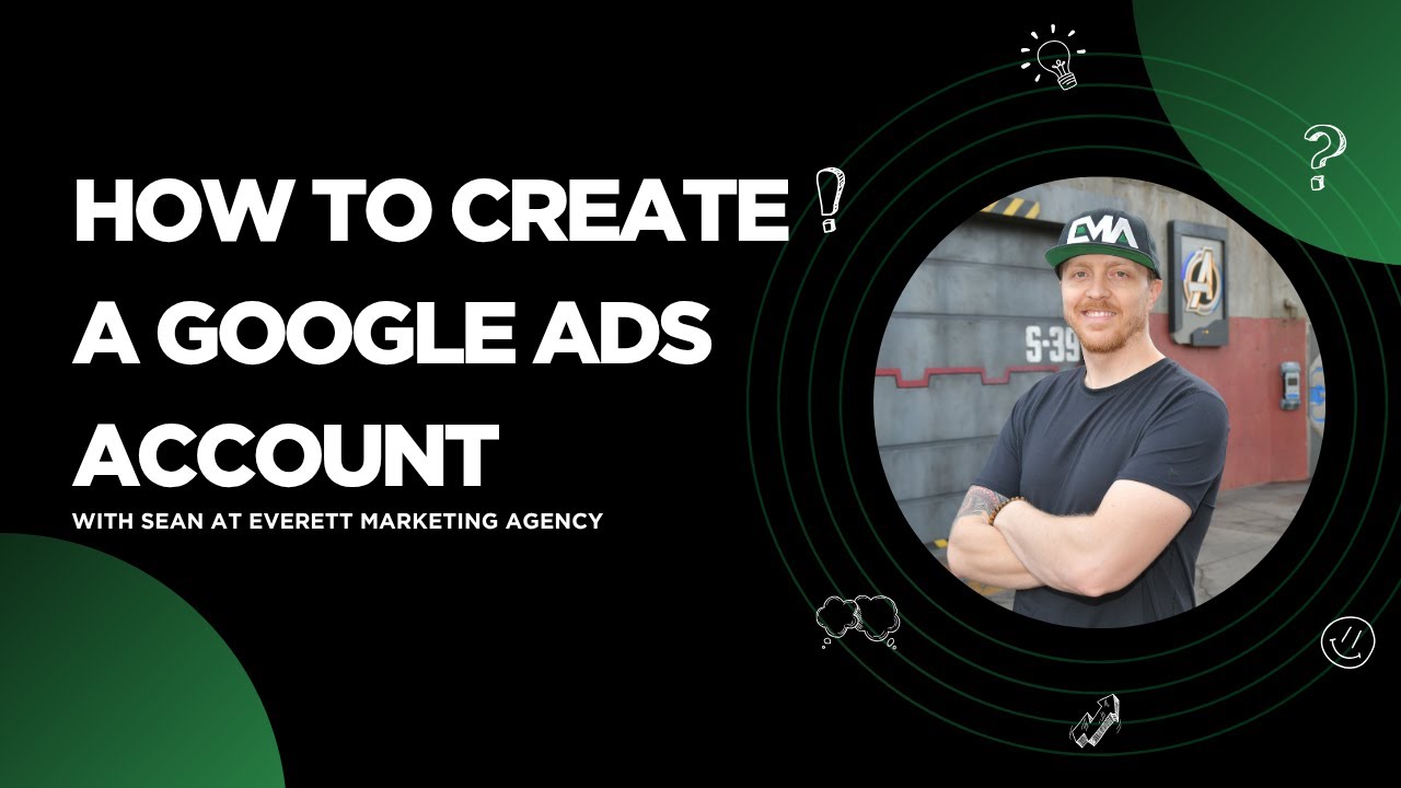 How To Create A Google Ads Account