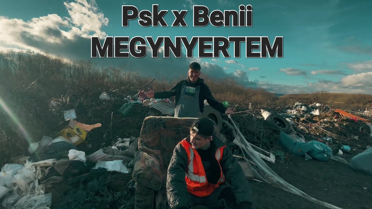 Psk x Benii-MEGNYERTEM(Official Music Video)