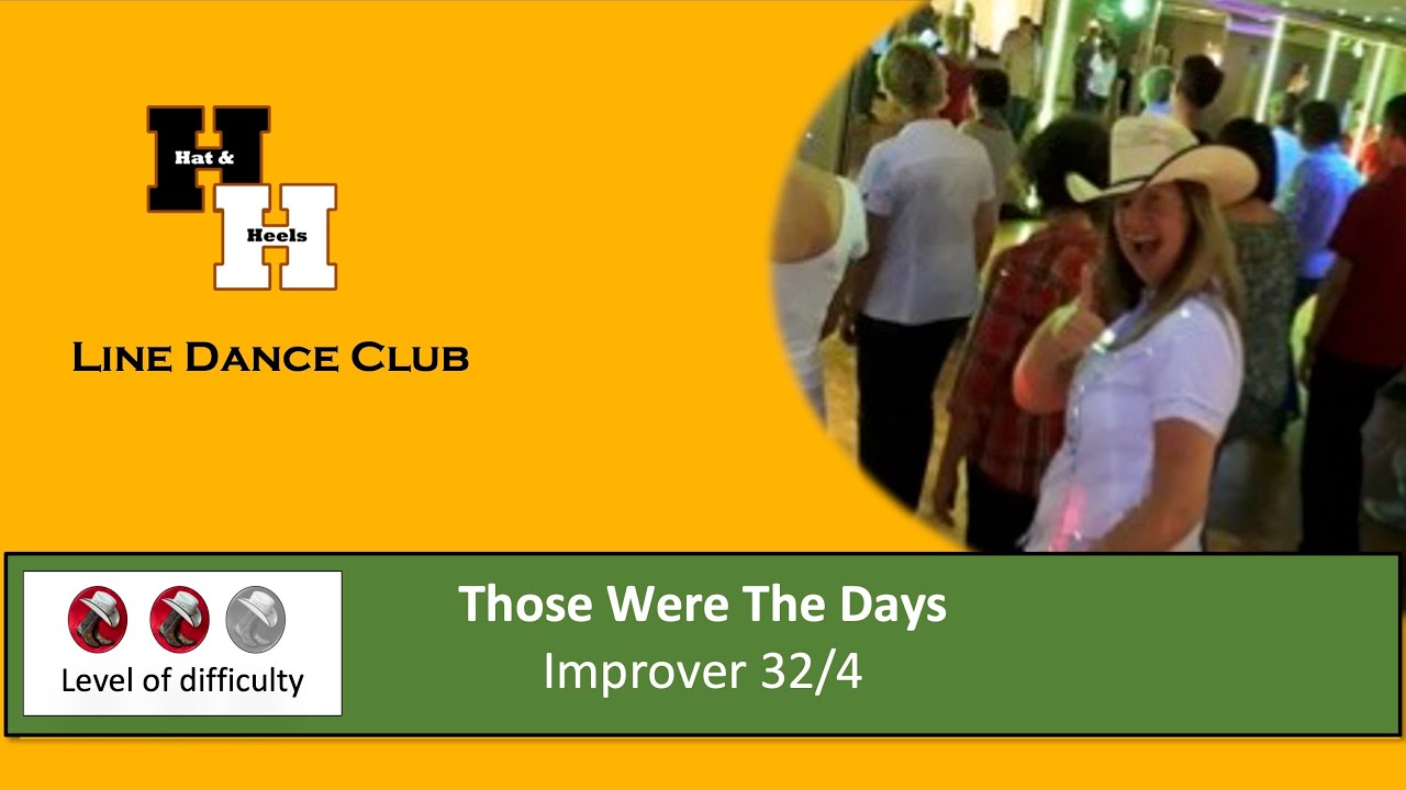 Those Were The Days - Line Dance Demo & Teach