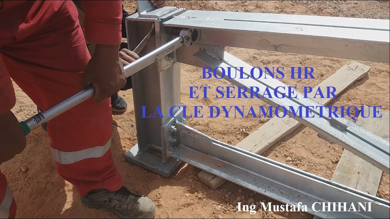 BOULONS HR ET SERRAGE PAR LA CLE DYNAMOMETRIQUE